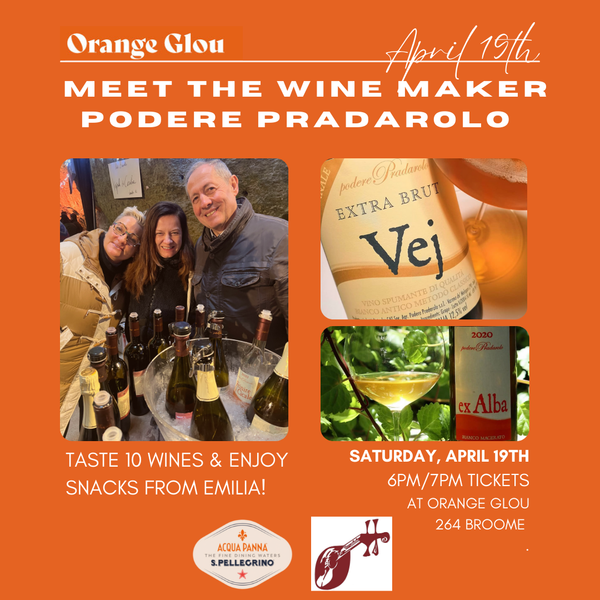 ITALIAN Orange Wine event with Podere Pradarolo (7pm slot)